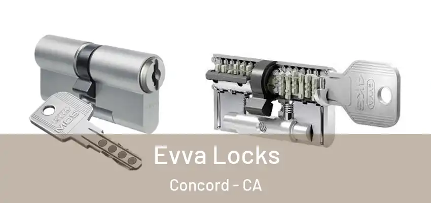  Evva Locks Concord - CA