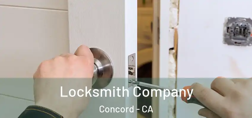 Locksmith Company Concord - CA