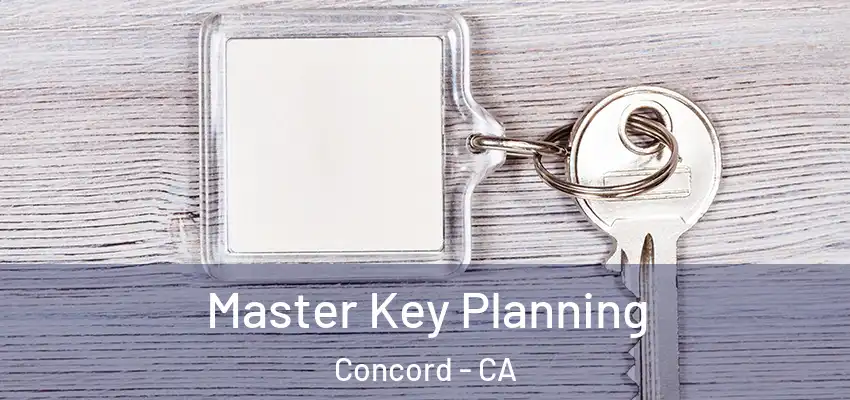  Master Key Planning Concord - CA