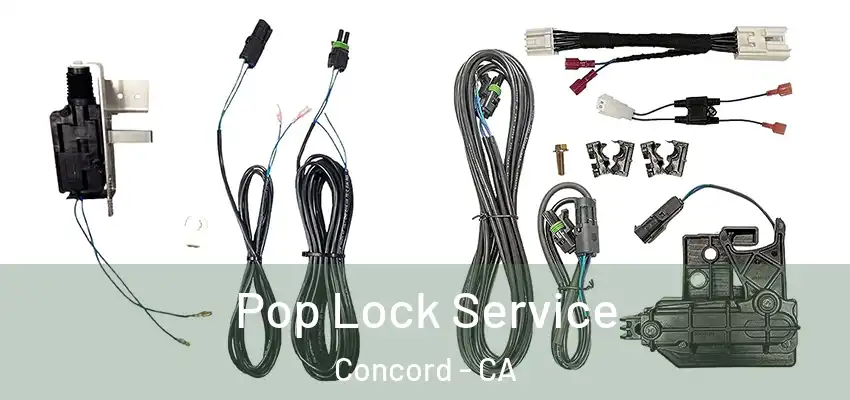  Pop Lock Service Concord - CA