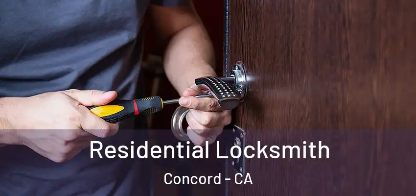  Residential Locksmith Concord - CA