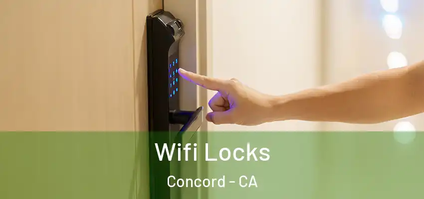  Wifi Locks Concord - CA